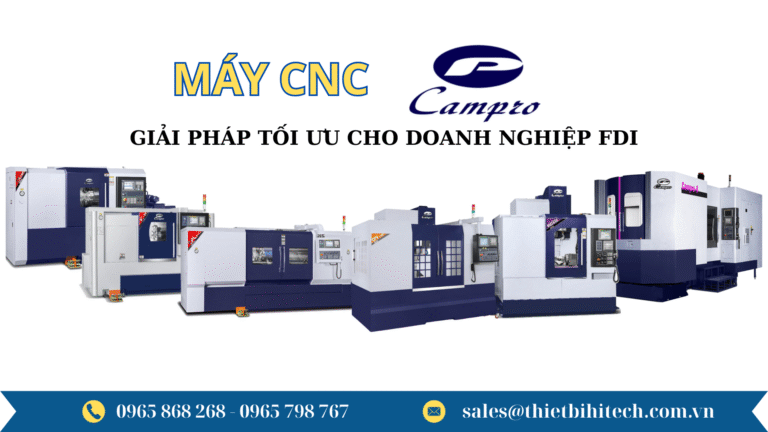 ĐƠN VỊ CUNG CẤP MÁY TIỆN CNC UY TÍN, CHUYÊN NGHIỆP TẠI TPHCM