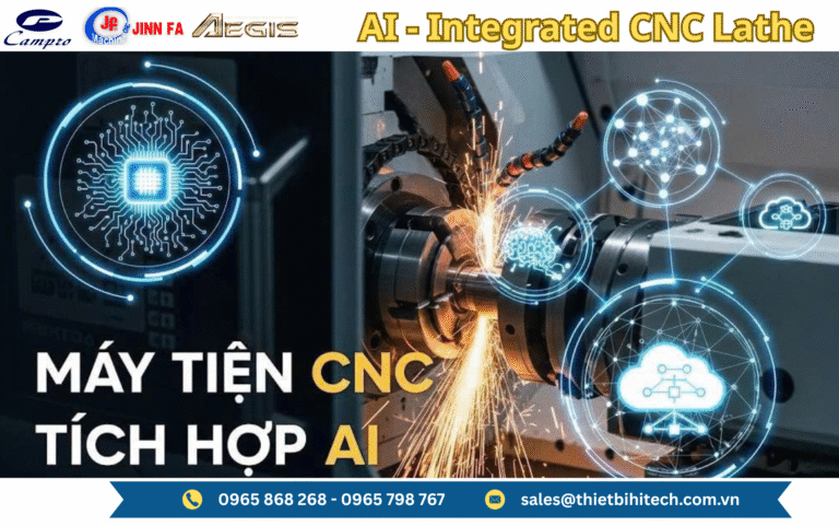 Máy tiện CNC tích hợp AI
